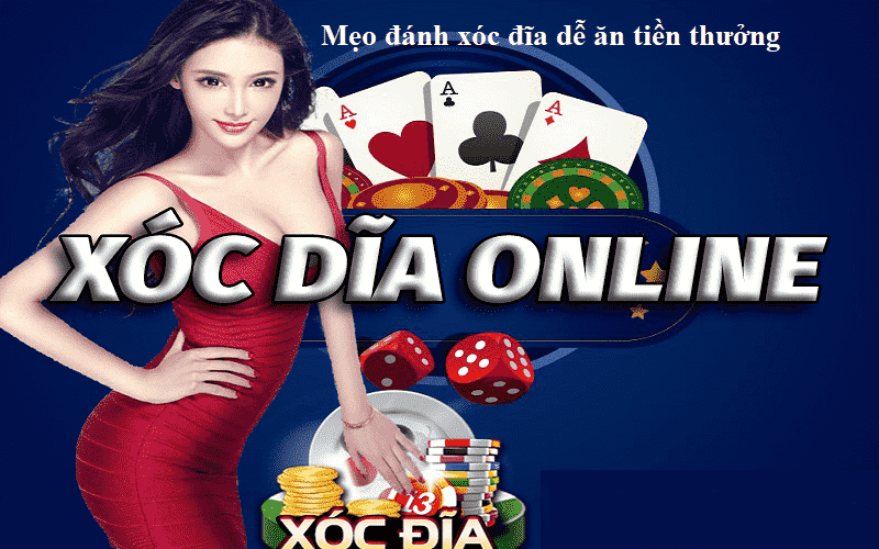 Học hỏi những mẹo đánh xóc đĩa online để gia tăng tỷ lệ thắng