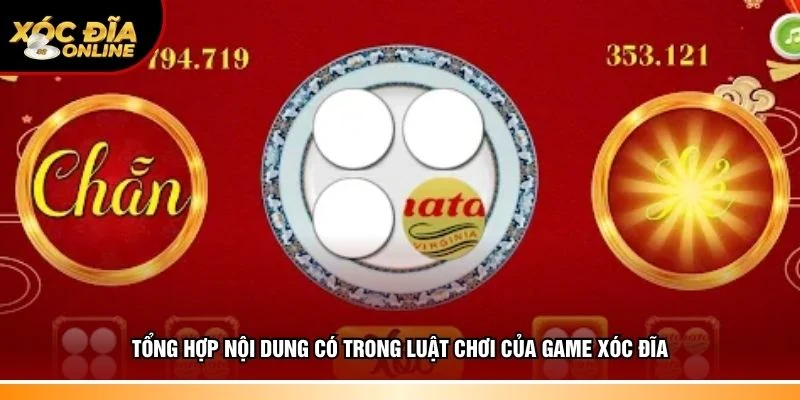 Thông tin nội dung có trong luật chơi của game xóc đĩa