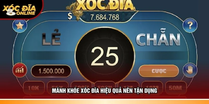 Mánh khóe xóc đĩa hiệu quả nên tận dụng