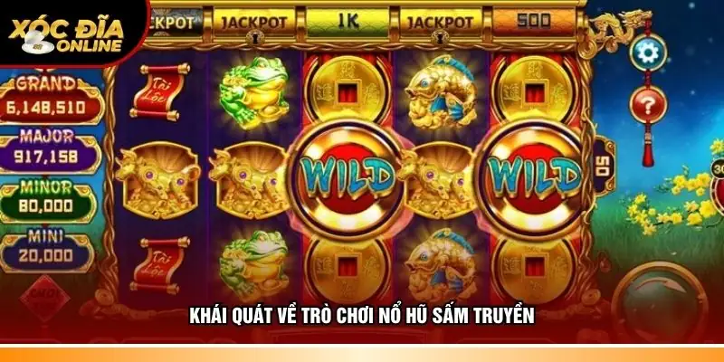 Tổng quan về trò chơi Nổ Hũ Sấm Truyền