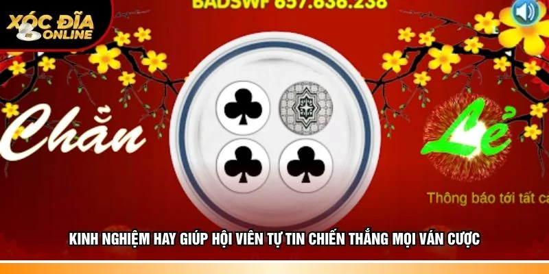 Chiến thuật hay giúp hội viên tự tin chiến thắng mọi ván cược